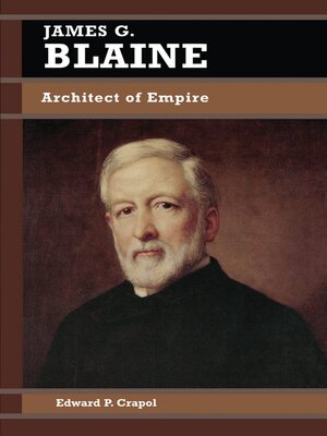 cover image of James G. Blaine